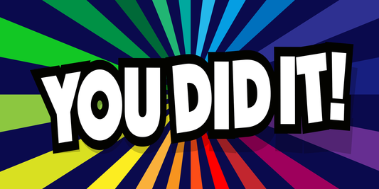You Did It - Rainbow Banner